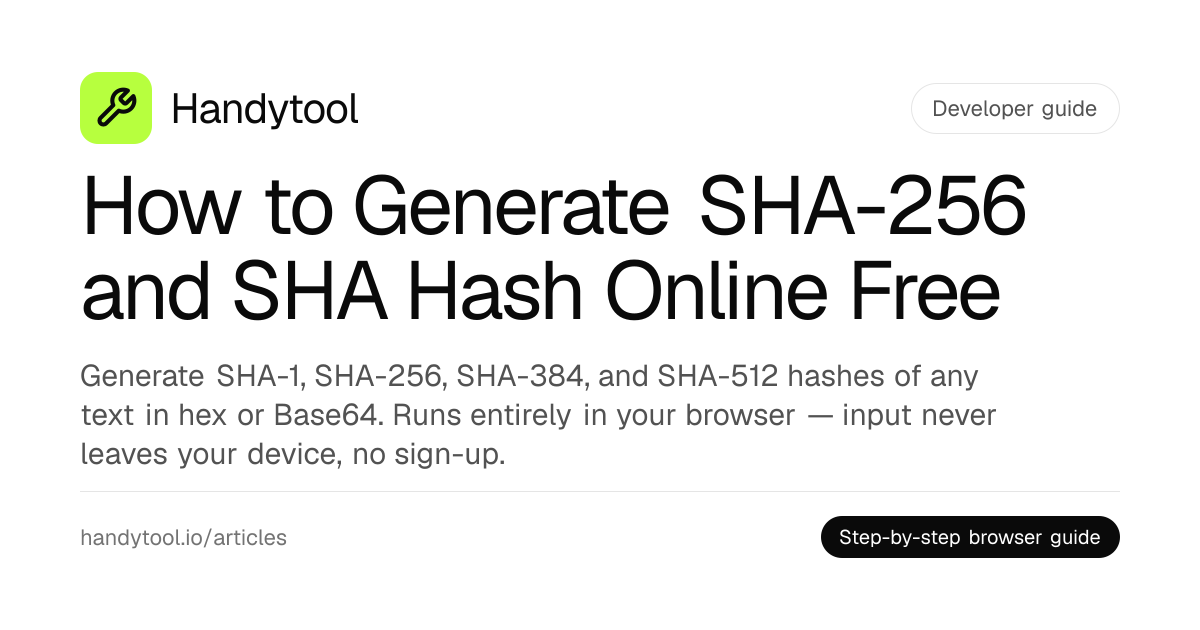 How to Generate SHA-256 and SHA Hash Online Free · Handytool
