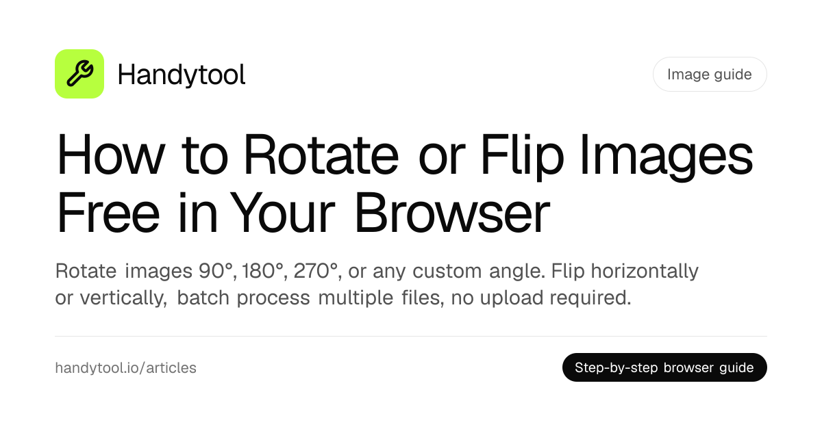 How to Rotate or Flip Images Free in Your Browser · Handytool