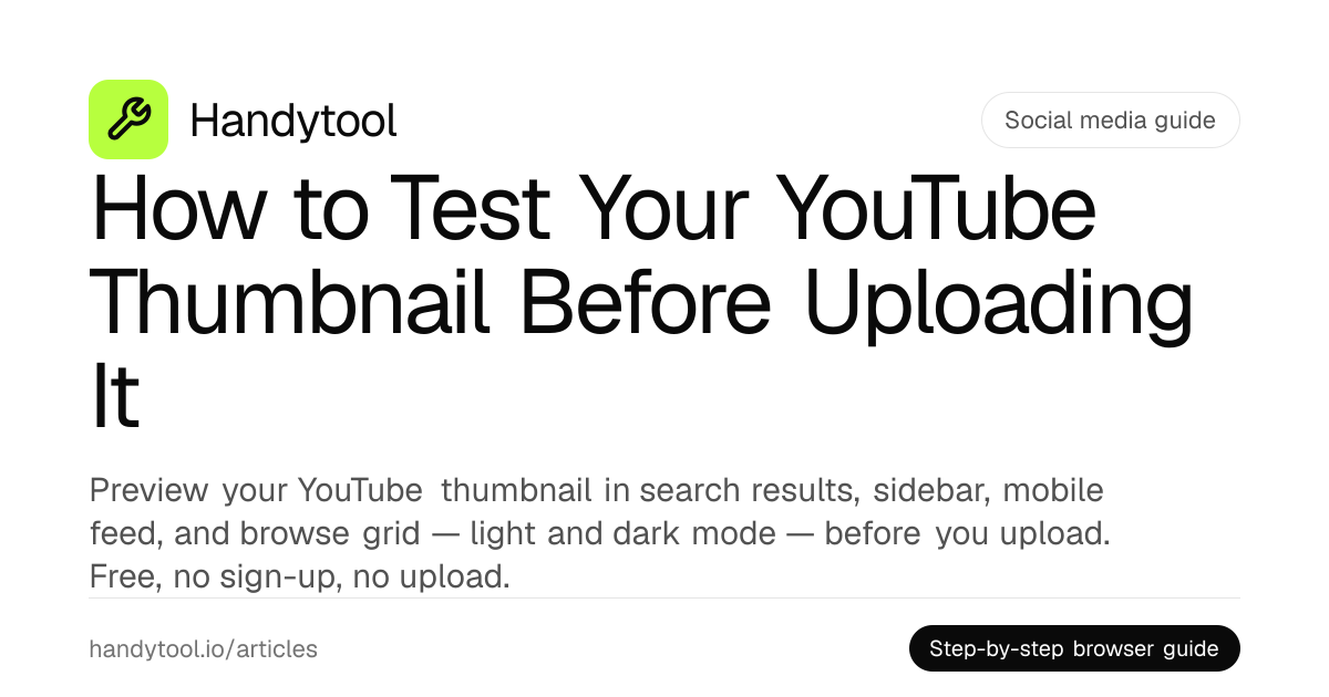 How to Test Your YouTube Thumbnail Before Uploading It · Handytool