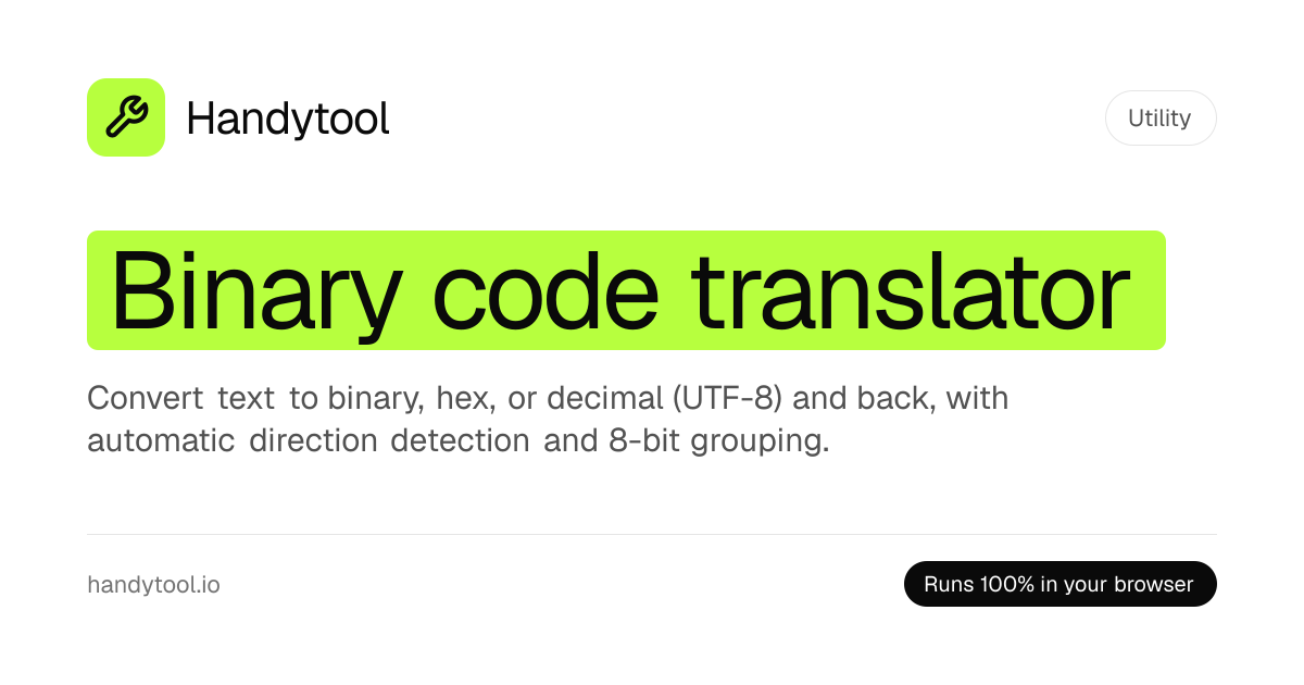 Binary Code Translator — Free Text to Binary, Hex & Decimal Converter