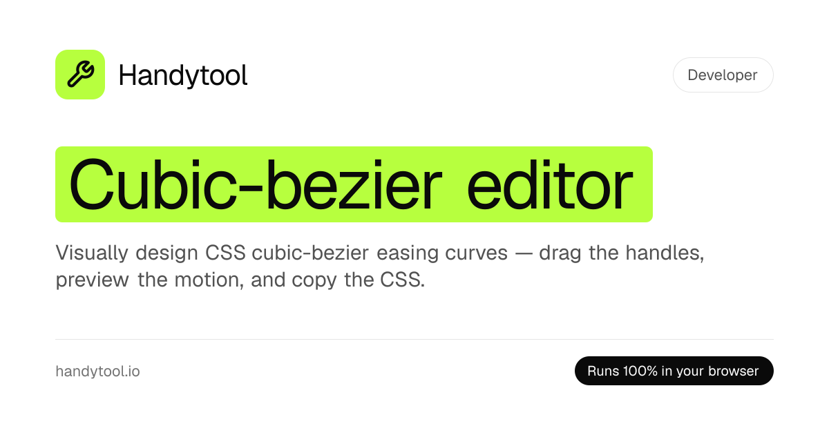 Cubic-Bezier Editor — CSS Easing Curve Generator