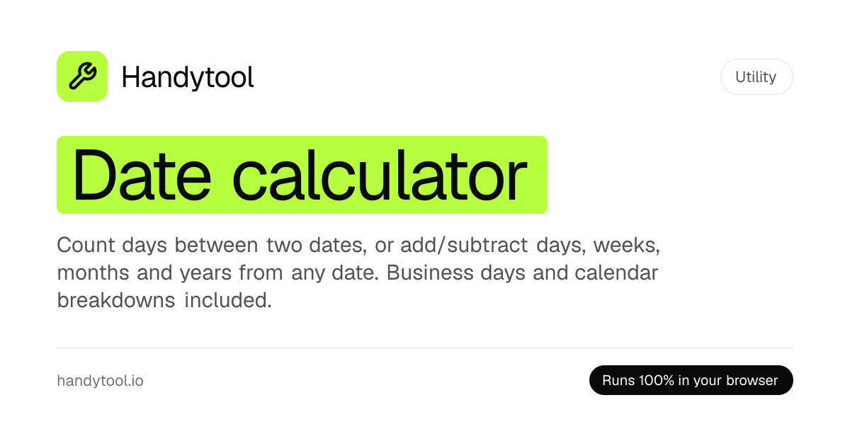Date Calculator — Free Online Days Between Dates & Date Math Tool