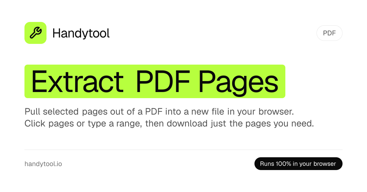 Extract PDF Pages — Save Selected Pages to a New PDF Free | Handytool