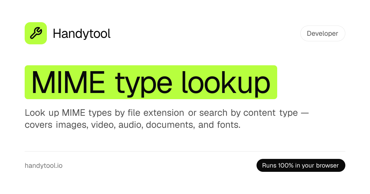 MIME Type Lookup — Find Content-Type by File Extension