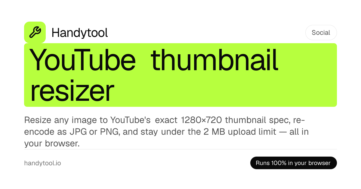 YouTube Thumbnail Resizer — Free 1280×720 Resize & Under 2 MB Tool
