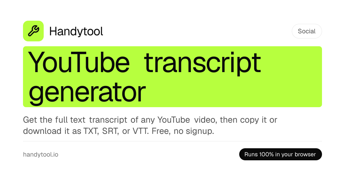 YouTube Transcript Generator — Get & Download Video Text Free | Handytool