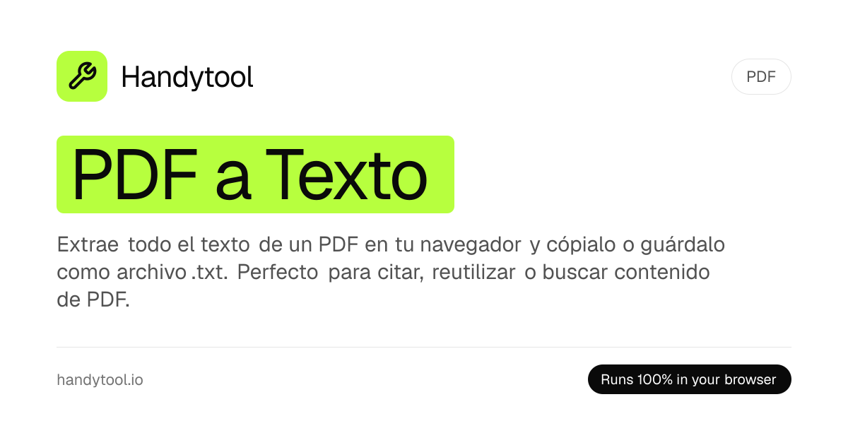 PDF a Texto — Extrae y Copia Texto de PDF Gratis | Handytool
