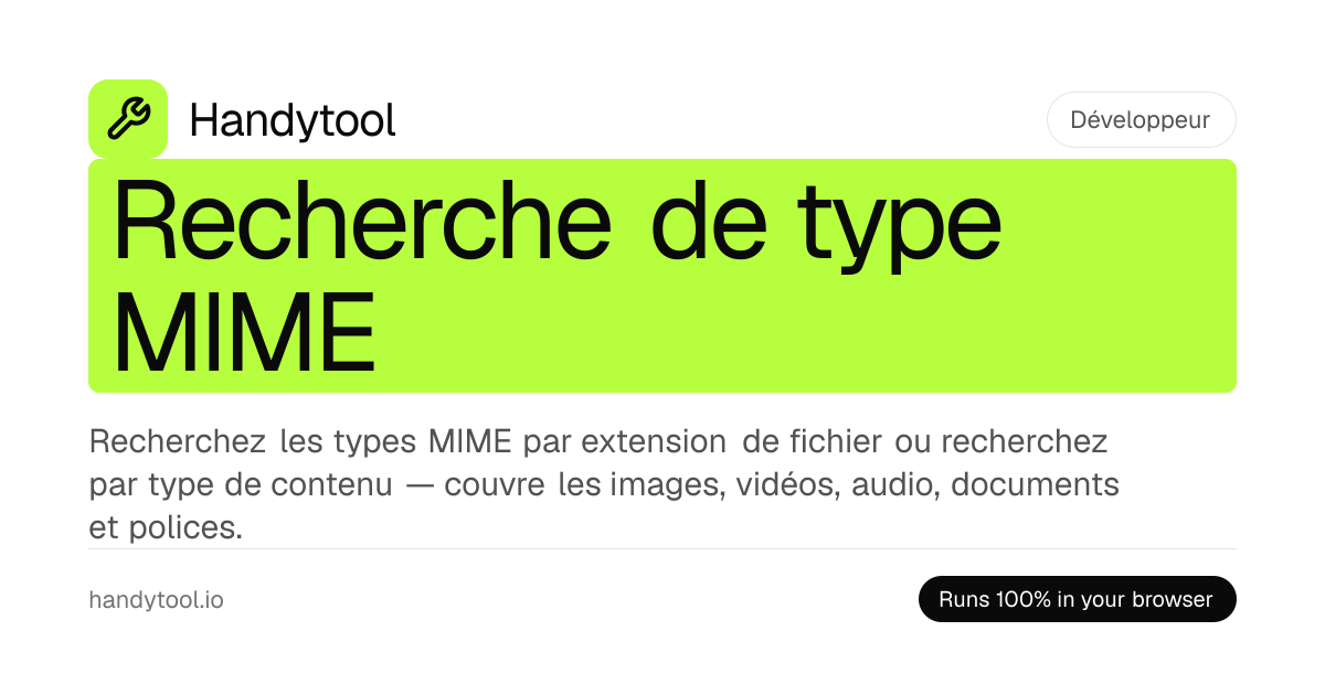 Recherche de type MIME — Trouvez Content-Type par extension de fichier