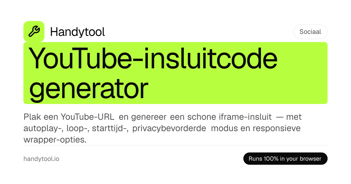 YouTube Embed Code Generator — Gratis iframe-generator met starttijd